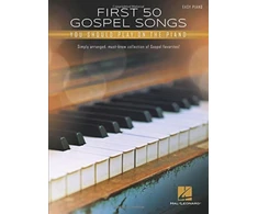 KNYGA Hal Leonard Corp First 50 Gospel Songs You Should Play on Piano