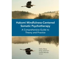 KNYGA Halko Weiss Hakomi Mindfulness-Centered Somatic Psychotherapy