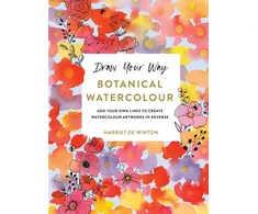 KNYGA Harriet De Winton Draw Your Way: Botanical Watercolour