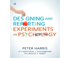KNYGA Harris Designing and Reporting Experiments in Psychology