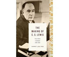 KNYGA Harry Lee Poe Making of C. S. Lewis