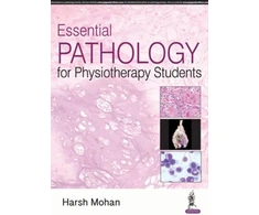 KNYGA Harsh Mohan Essential Pathology for Physiotherapy Students