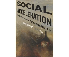KNYGA Hartmut Rosa Social Acceleration