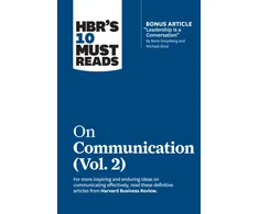 KNYGA Harvard Business Review Harvard Business Review HBR's 10 Must Reads on Communication, Vol. 2 (with bonus article "Leadership Is a Conversation" by Boris Groysberg and Michael Slind)