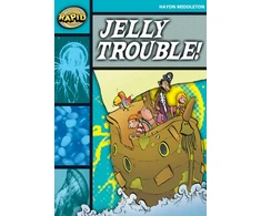 KNYGA Haydn Middleton Rapid Reading: Jelly Trouble (Stage 3, Level 3B)