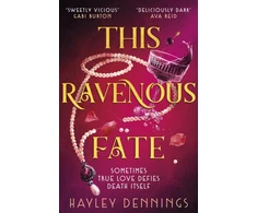 KNYGA Hayley Dennings This Ravenous Fate