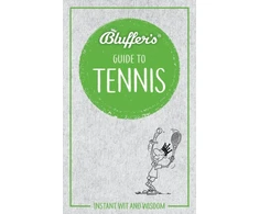 KNYGA Haynes Publishing Uk Bluffer's Guide to Tennis