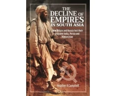 KNYGA Heather A Campbell Decline of Empires in South Asia