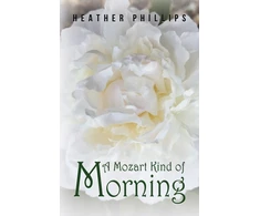 KNYGA Heather Phillips A Mozart Kind of Morning