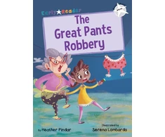 KNYGA Heather Pindar Great Pants Robbery, (Baltas Early Reader)