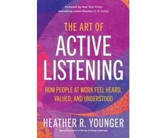 KNYGA Heather R Younger Art of Active Listening