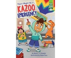 KNYGA Heidi E. Y. Stemple There Might Be a Kazoo Emergency