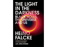 KNYGA Heino Falcke Light in the Darkness