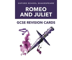 KNYGA Helen Backhouse Oxford School Shakespeare GCSE Romeo &amp; Juliet Revision Cards
