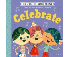 KNYGA Helen Mortimer Big Words for Little People: Celebrate