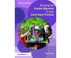 KNYGA Helen Tovey Bringing the Froebel Approach to your Early Years Practice