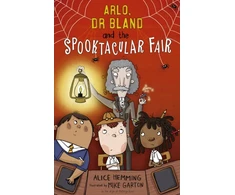 KNYGA Alice Hemming Arlo, Dr Bland and the Spooktacular Fair