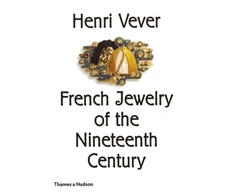 KNYGA Henri Vever: French Jewelry of the Nineteenth Century