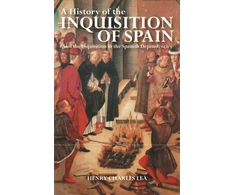 KNYGA Henry Charles Lea History of the Inquisition of Spain