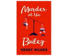 KNYGA Henry Milner Murder at the Bailey