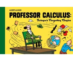 KNYGA Hergé Professor Calculus: Science's Forgotten Genius