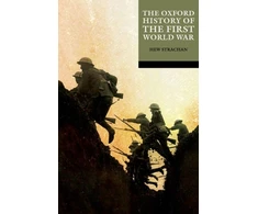 KNYGA Hew Strachan Oxford History of the First World War