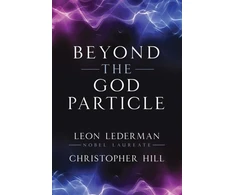 KNYGA Hill Lederman Beyond the God Particle