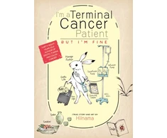 KNYGA Hilnama I'm a Terminal Cancer Patient, but I'm Fine.