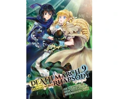 KNYGA Hiro Ainana Death March to the Parallel World Rhapsody, Vol. 9 (manga)