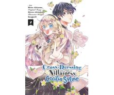 KNYGA Hiroro Akizakura Cross-Dressing Villainess Cecilia Sylvie, Vol. 2 (manga)