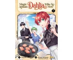 KNYGA Hisaya Amagishi Magic Artisan Dahlia Wilts No More (Manga) Vol. 7
