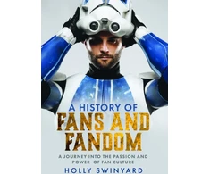 KNYGA Holly Swinyard History of Fans and Fandom