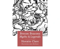 KNYGA Horatio Clare Brecon Beacon Myths and Legends