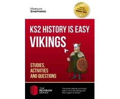 KNYGA How2Become KS2 History is Easy: Vikings (Studies, Activities &amp; Questions) Achieve 100%