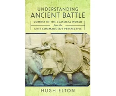 KNYGA Hugh Elton Understanding Ancient Battle