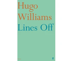 KNYGA Hugo Williams Lines Off