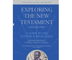 KNYGA I Howard Marshall Exploring the New Testament, Volume 2