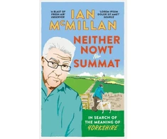 KNYGA Ian Mcmillan Neither Nowt Nor Summat