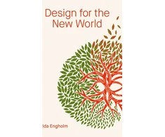 KNYGA Ida Engholm Design for the New World