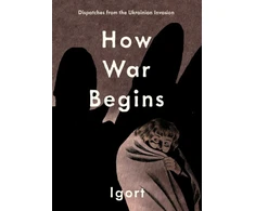 KNYGA Igort How War Begins