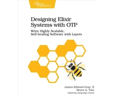 KNYGA II James Edward Gray Designing Eliksyras Systems with OTP