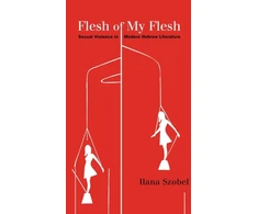 KNYGA Ilana Szobel Flesh of My Flesh
