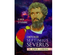 KNYGA Ilkka Syvanne Emperor Septimius Severus