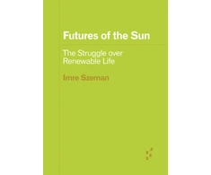 KNYGA Imre Szeman Futures of the Sun
