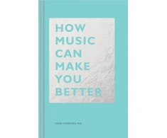 KNYGA Indre Viskontas How Music Can Make You Better