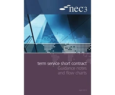 KNYGA Institution of Civil Engineers (Great Britain) NEC3 Term Service Short Contract Guidance Notes and Flow Charts