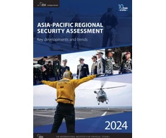KNYGA International Institute for Strategic Studies Staff Asia-Pacific Regional Security Assessment 2024