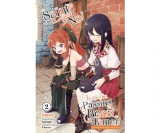 KNYGA Inumajin Saint? No! I'm Just a Passing Beast Tamer!, Vol. 2