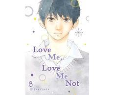 KNYGA Io Sakisaka Love Me, Love Me Not, Vol. 8