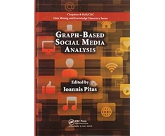KNYGA Ioannis Pitas Graph-Based Social Media Analysis